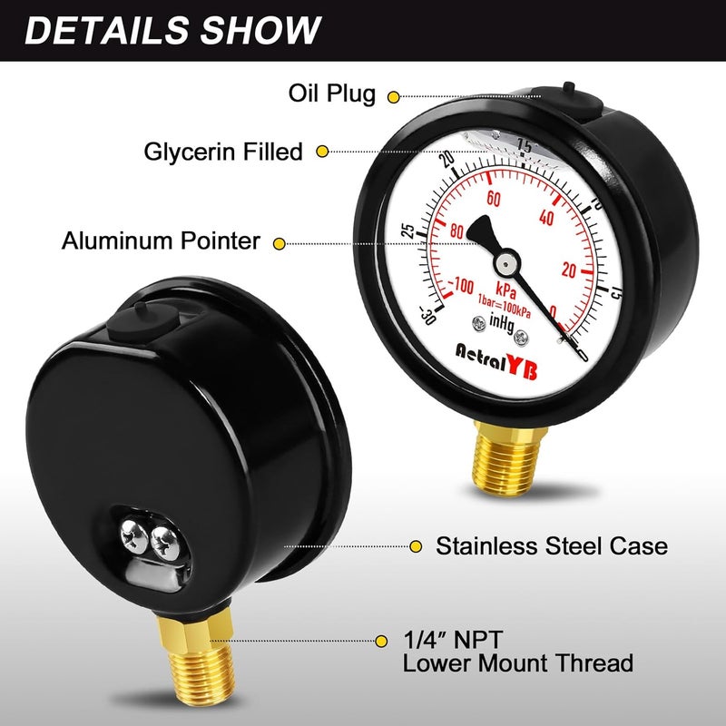 AetralYB 2.5 Inch Vacuum Gauge -30 inHg -100Kpa,304 Stainless Steel Case, Liquid Filled Vacuum Gauge, 2.5" Dial, 1/4" NPT Lower Mount, Vacuum Pressure Gauge for HVAC, Vacuum Pump,Vacuum Pressure Test - Image 4